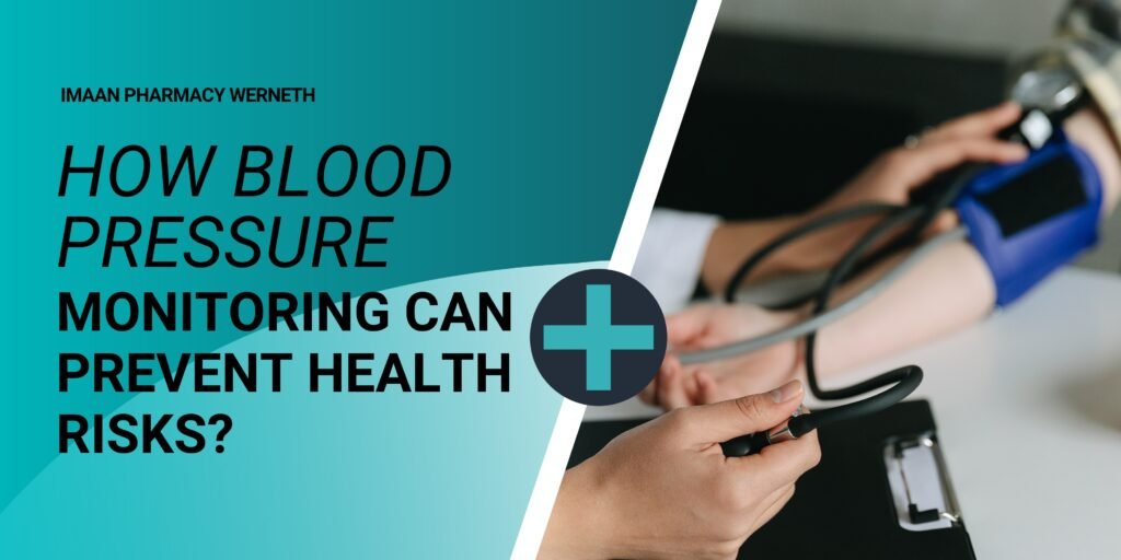 How Blood Pressure Monitoring Can Prevent Health Risks?