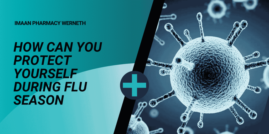 How Can You Protect Yourself During Flu Season
